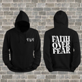 "Faith Over Fear" Hoodie