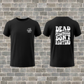 "Dead Pedophiles Don't Reoffend" T-Shirt