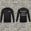 "Felonies With Friends" Long Sleeve