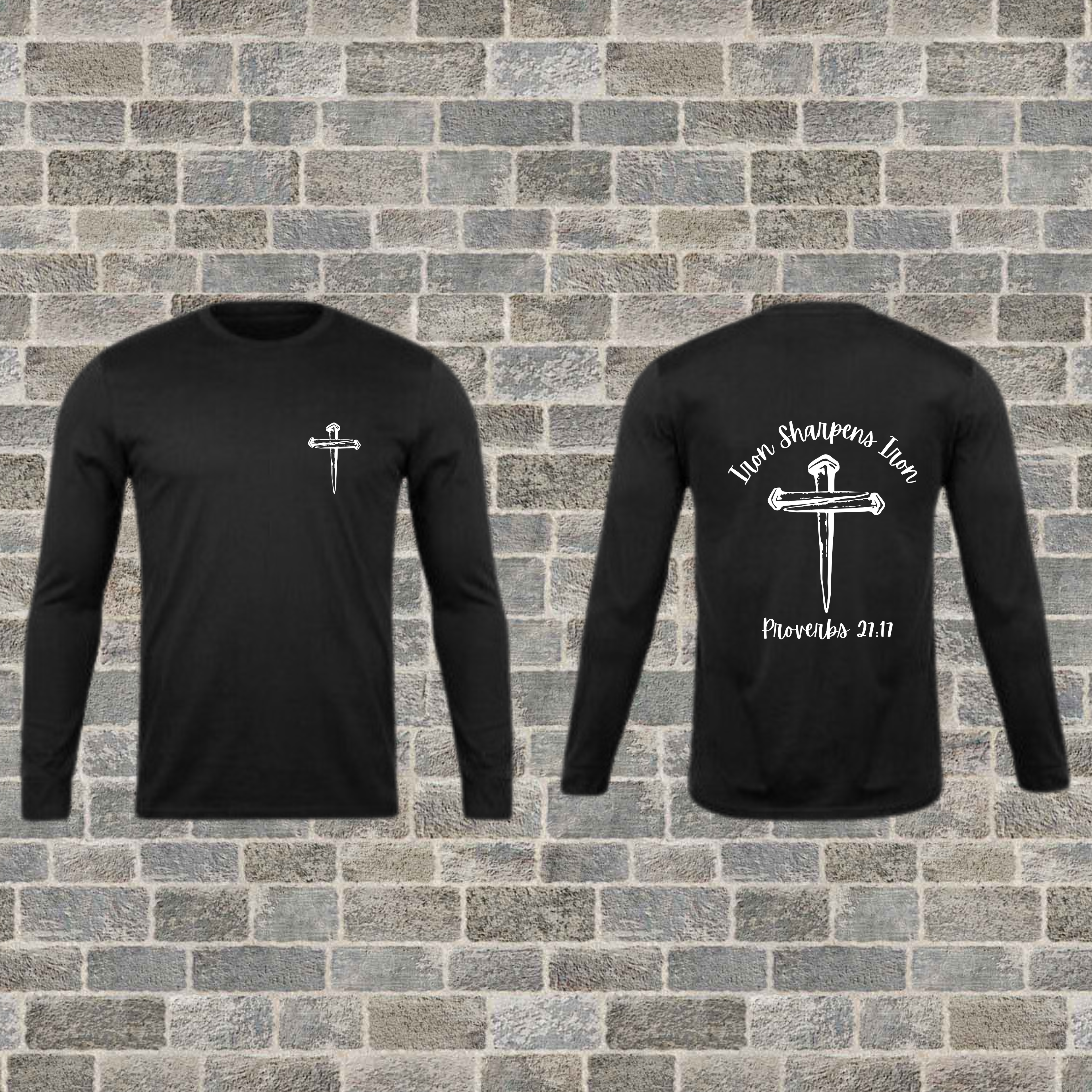 "Iron Sharpens Iron" Long Sleeve