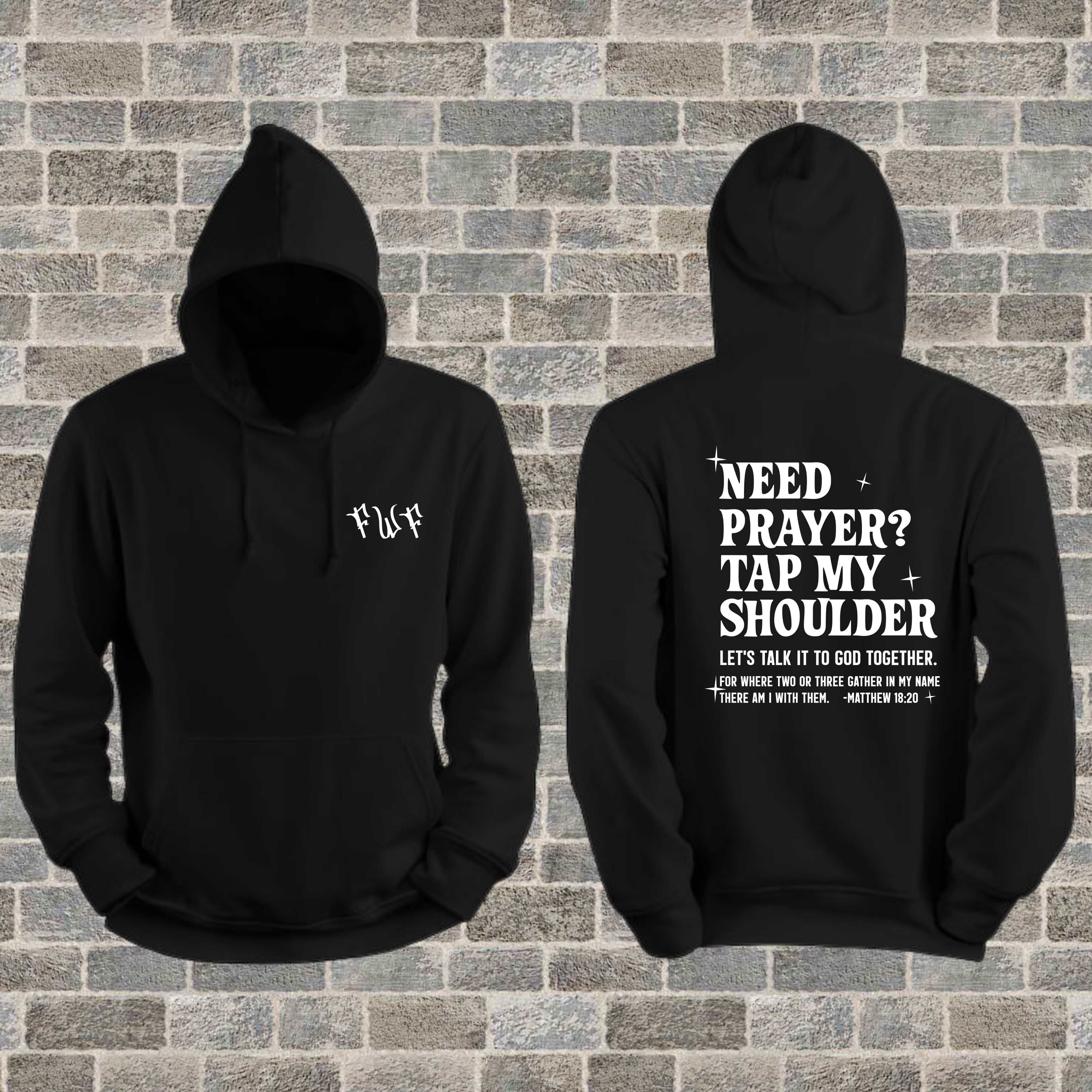 "Need Prayer" Hoodie